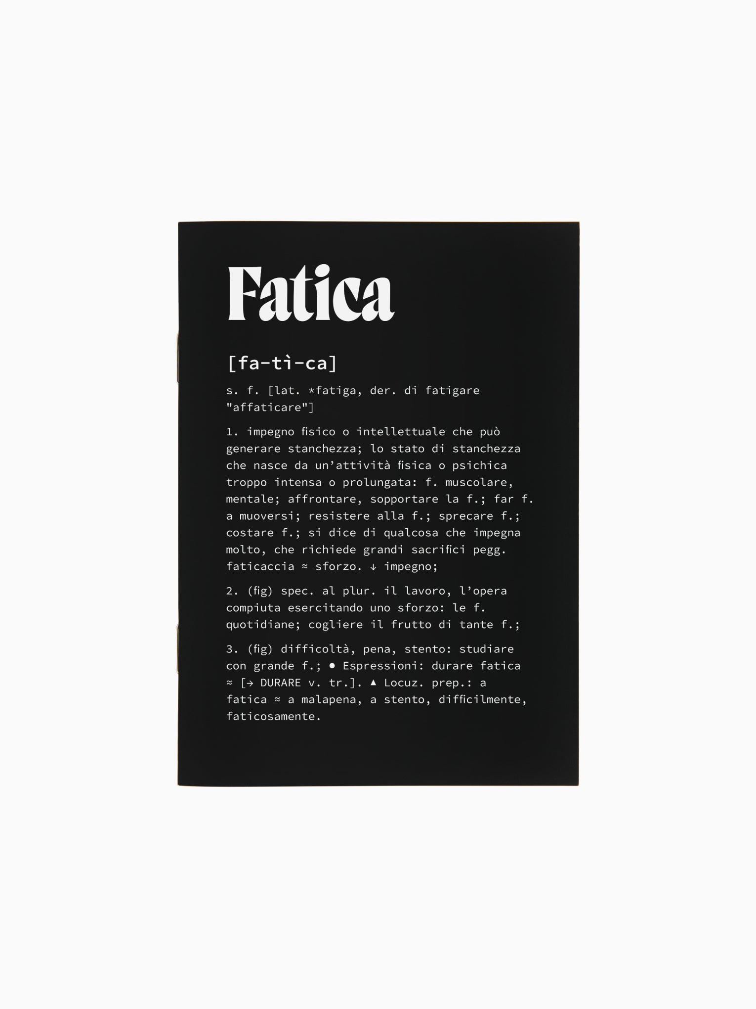 Fatica | Quaderno A6