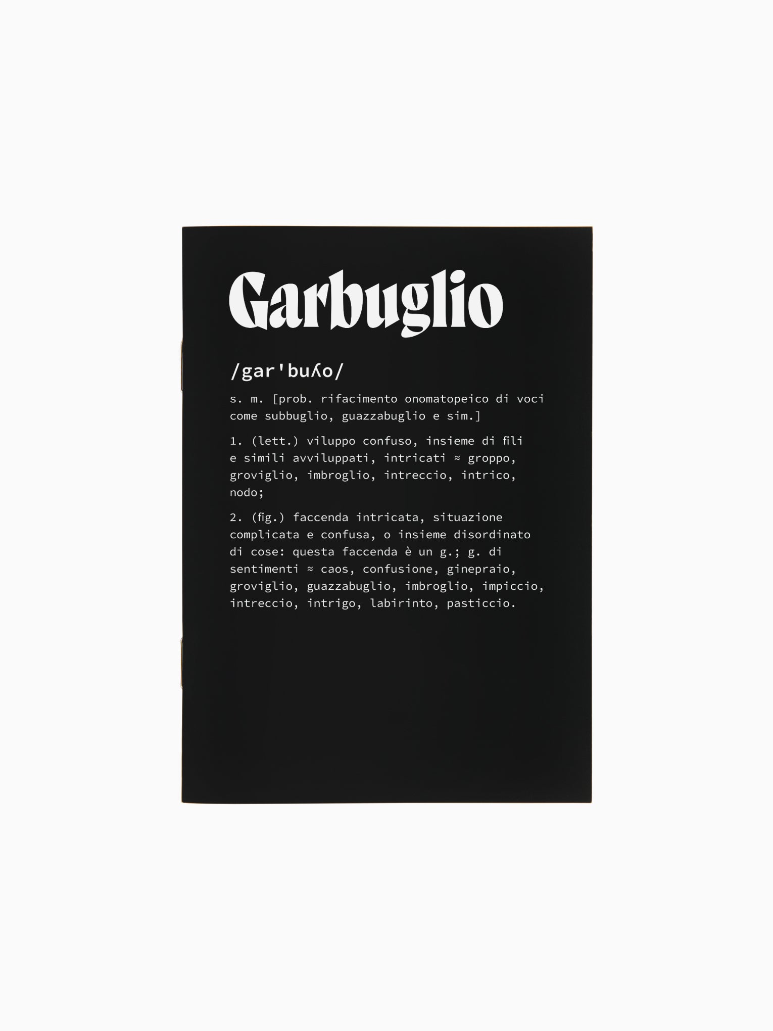 Garbuglio | Quaderno A6