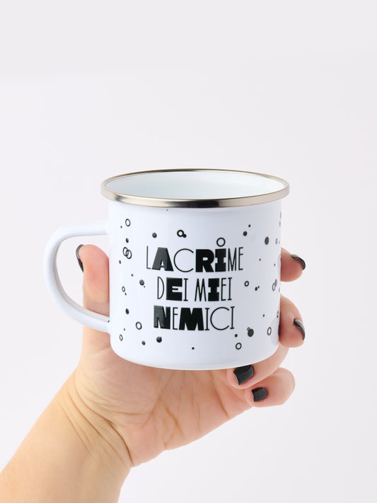 Lacrime dei miei nemici | Tazza