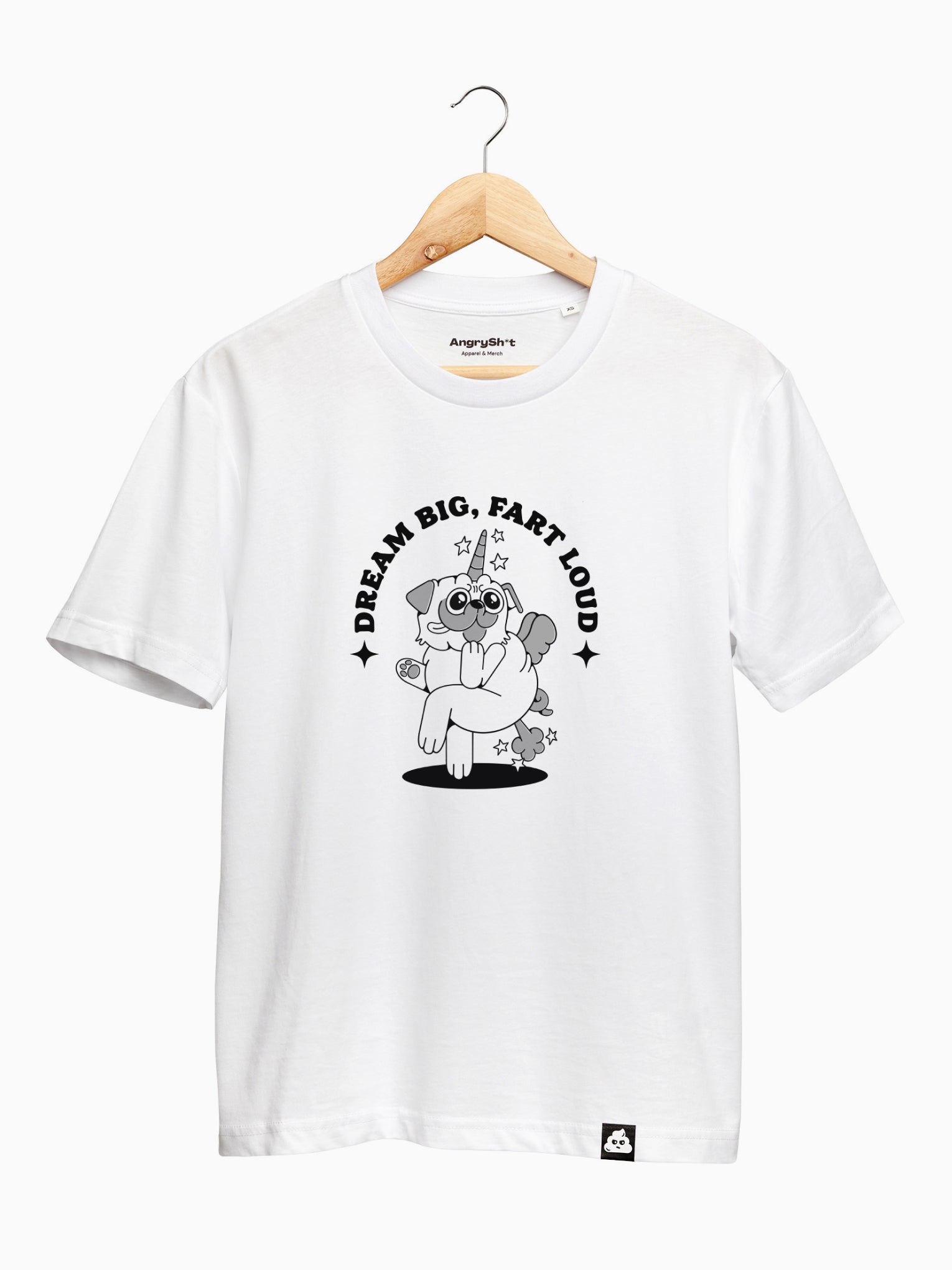 Dream Big, Fart Loud! | Maglietta